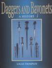 Image for Daggers and bayonets  : a history