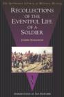 Image for Recollections of the Eventful Life of a Soldier