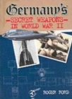 Image for Germany&#39;s secret weapons in World War II