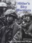 Image for Hitler&#39;s sky warriors  : German paratroopers in action, 1939-1945