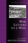 Image for War letters to a wife  : France and Flanders, 1915-1919
