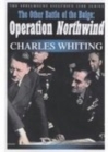 Image for The other Battle of the Bulge  : Operation Northwind