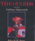 Image for The Guards  : a portrait, 1976-1980