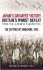 Image for Japan&#39;s greatest victory, Britain&#39;s worst defeat