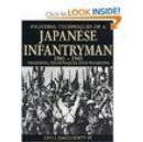 Image for Fighting techniques of a Japanese infantryman, 1941-1945  : training, techniques and weapons