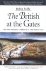 Image for The British at the gates  : the New Orleans campaign in the war of 1812