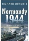 Image for Normandy 1944  : the road to victory