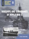Image for Warships and submarines of World War II