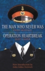 Image for Operation Heartbreak and The Man Who Never Was