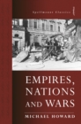 Image for Empires, Nations and Wars