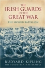 Image for The Irish Guards in the Great War: The Second Battalion