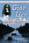 Image for Giao Lien  : women of the communist underground