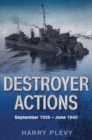 Image for Destroyer actions  : September 1939 to June 1940