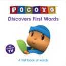 Image for Pocoyo discovers first words  : a first book of words