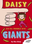 Image for Daisy and the Trouble with Giants