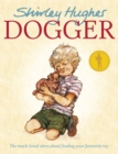 Dogger by Hughes, Shirley cover image