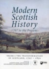 Image for Modern Scottish history, 1707 to the presentVol 1: The transformation of Scotland, 1707-1850