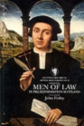 Image for Men of Law in Pre-Reformation Scotland