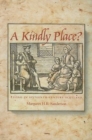 Image for A kindly place?  : living in sixteenth-century Scotland