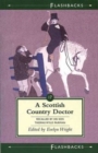Image for A Scottish Country Doctor, 1818-1873