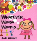 Image for Whatever Wanda Wanted