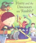 Image for Harry and the Dinosaurs Say Raahh! : Gift Set