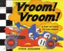 Image for Vroom! vroom!  : a pop-up race to the finish!