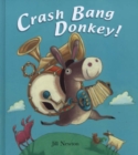 Image for Crash bang Donkey!