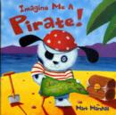 Image for Imagine me a pirate!