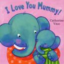 Image for I love you Mummy!