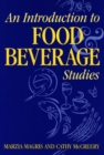 Image for An Introduction to Food and Beverage Studies