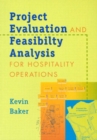 Image for Project Evaluation and Feasibility Analysis for Hospitality Operations