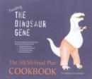 Image for Feeding the Dinosaur Gene