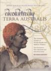 Image for Encountering Terra Australis  : the Australian voyages of Nicholas Baudin and Matthew Flinders