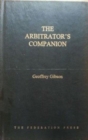 Image for The Arbitrator&#39;s Companion
