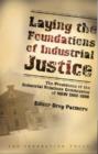 Image for Laying the Foundations of Industrial Justice
