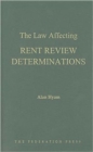 Image for The Law Affecting Rent Review Determinations