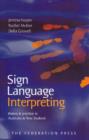 Image for Sign Language Interpreting : Theory and Practice in Australia and New Zealand
