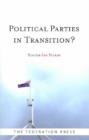 Image for Political Parties in Transition?