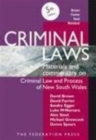 Image for Criminal Laws : Materials and Commentary on Criminal Law and Process in NSW