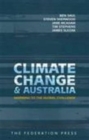 Image for Climate Change and Australia : Warming to the Global Challenge