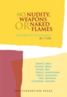 Image for No Nudity, Weapons or Naked Flames : Monologues for Drama Students