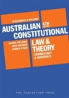 Image for Australian constitutional law and theory