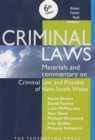 Image for Criminal laws  : materials and commentary on criminal law and process in NSW