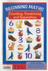 Image for Beginning Mathematics : Counting, Combining and Separating
