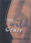 Image for The wild genie  : the healing power of menstruation