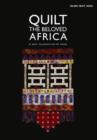 Image for Quilt the Beloved Africa
