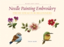 Image for Needle painting embroidery  : fresh ideas for beginners