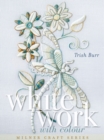 Image for Whitework with Colour