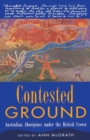 Image for Contested Ground : Australian Aborigines under the British Crown